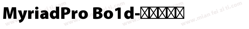 MyriadPro Bo1d字体转换